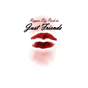Just Friends/TheJungle/Too Real