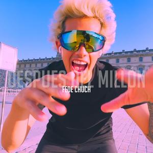 DESPUÉS DEL MILLÓN (Explicit)