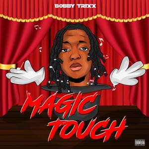 Magic Touch (Explicit)