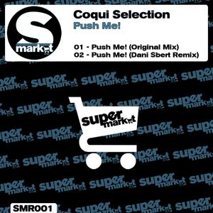 Push Me! (Dani Sbert Remix)