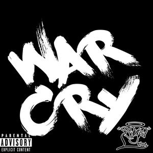 War Cry (Explicit)