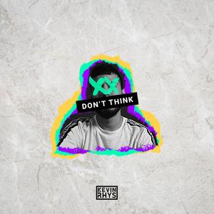 Don't Think(feat. Adriazela)