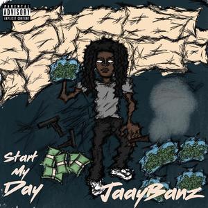 Start My Day (Explicit)