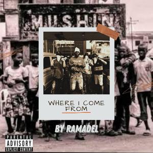 Where I come from (Explicit)