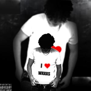 I LOVE WXXXS (Explicit)