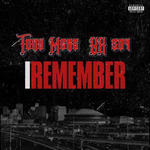 I Remember (feat. Yk 504) (Explicit)