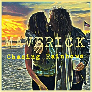 Maverick: Chasing Rainbows