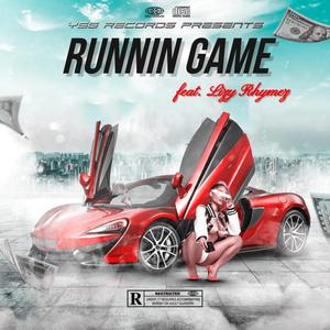 Runnin Game (feat. Lizy Rhymez) [Explicit]