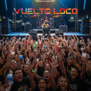 Vuelto Loco (feat. Waldys Flow) (Explicit)