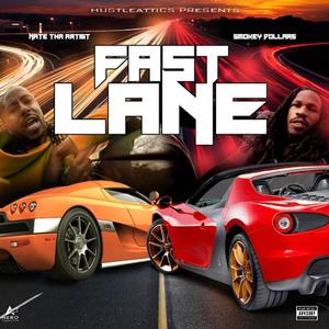 Fast Lane (feat. Smokey Dollars)