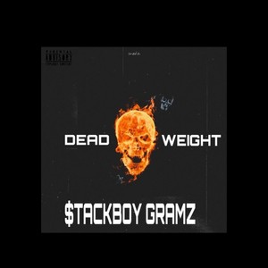 Dead Weight (Explicit)