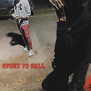 STORY TO SELL (Explicit)