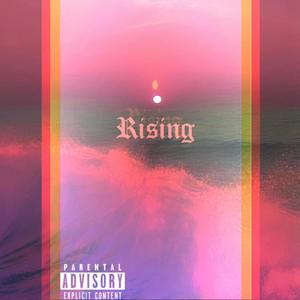 Rising (feat. Nø-Rest)