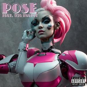 Pose (feat. 805 Enavol)