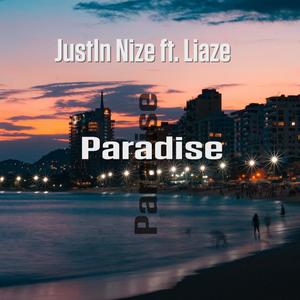 Paradise (feat. Liaze)