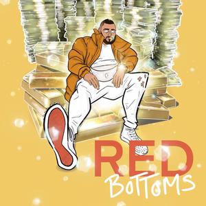 Red Bottoms (Explicit)