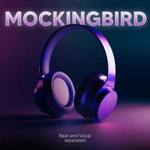 Mockingbird (9D Audio)