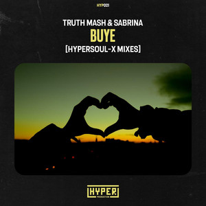 Buye (HyperSOUL-X's HT Mix)