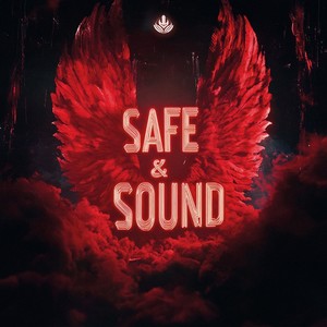 Safe & Sound (Hardstyle)