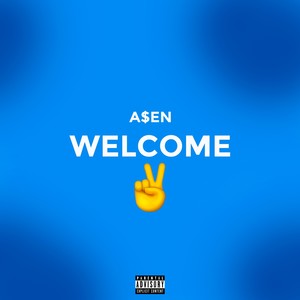 WELCOME (prod. by probelad) [Explicit]