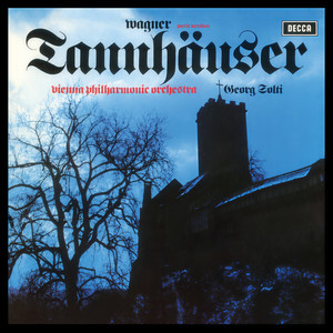 Tannhäuser, WWV 70 - Paris version / Act 1 - Act 1, Scene 1: Overture . . . 
