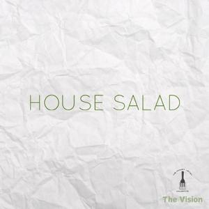 The House Salad (Explicit)