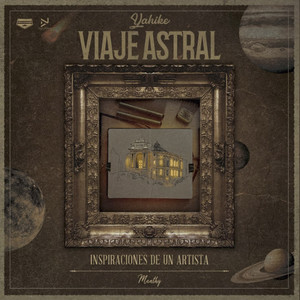 Viaje Astral (Explicit)