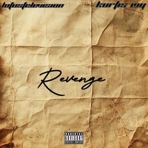 Revenge (Explicit)