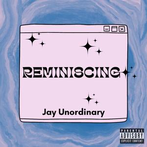 Reminiscing (Explicit)