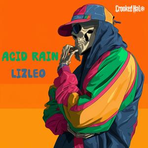 Acid Rain (feat. C.RAE & Block McCloud) (Explicit)