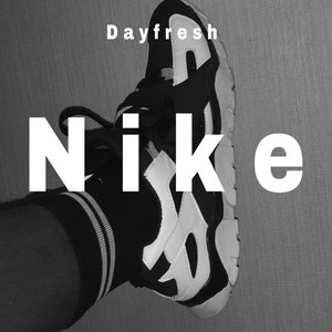 Nike (Explicit)
