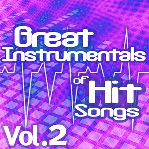 Great Instrumentals Of Hit Songs Vol. 2.