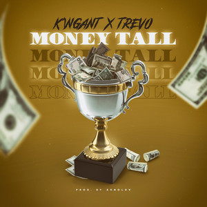 Money Tall (Explicit)