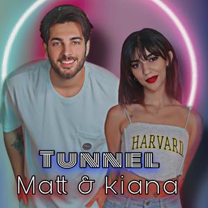 Tunnel (feat. Kiana)