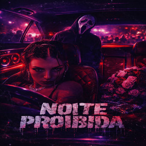 NOITE PROIBIDA (Explicit)