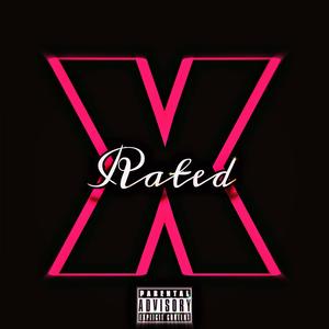 X-Rated (feat. Cartier Key) [Explicit]