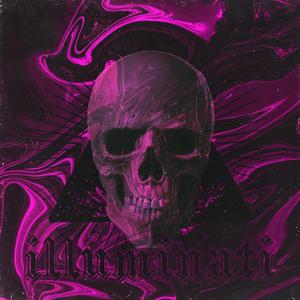 illuminati (Explicit)