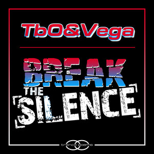 Break the Silence (Extended Mix)