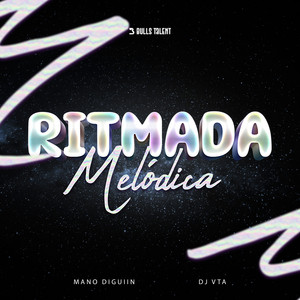 Ritmada Melódica (Explicit)