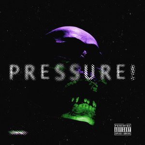 Pressure! (Explicit)