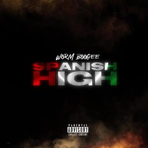 Spanish High (Explicit)