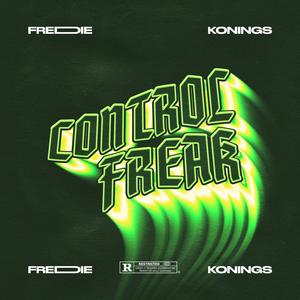 Control Freak (Explicit)