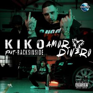 Amor Y Dinero (feat. Racksinside) (Explicit)