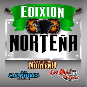 Edixion Norteña