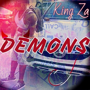 King Za - DEMONS (Explicit)