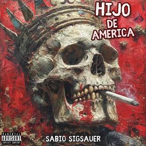 Hijo de America (Explicit)