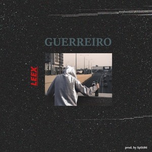 Guerreiro (Explicit)