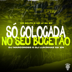 Só Colocada No Seu Bucetão (Explicit)