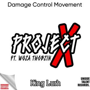 Project X (feat. Woza Thobzin)