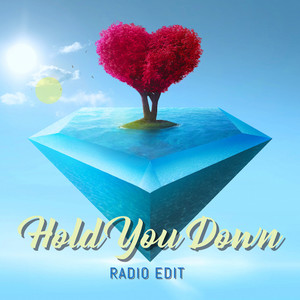 Hold You Down(feat. Uncle Dee & Bless Clymax) (Radio Edit)